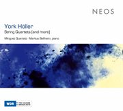 York Höller : String Quartets (and More) cover image cdn