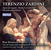 Zardini : Organ Works, Messa In Simplicitate & Minuetto Per Orchestra cover image cdn