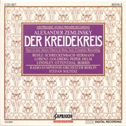 Zemlinsky, A. Von : Der Kreidekreis cover image cdn