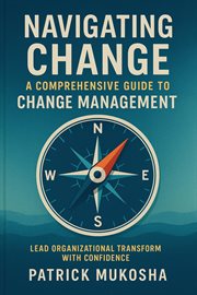 Navigating change : a comprehensive guide to change management cover image cdn