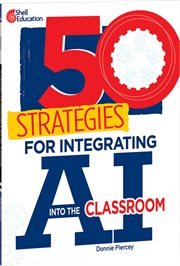 50 Strategies for Integrating AI into the Classroom cover image cdn