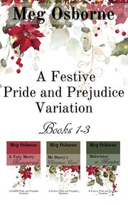 A Festive Pride and Prejudice Variation : Books #1-3 cover image cdn