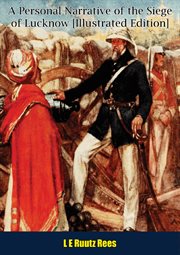 A Personal Narrative of the Siege of Lucknow cover image cdn