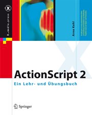 ActionScript 2 : Ein Lehr- und Übungsbuch. X.media.press (German) cover image cdn