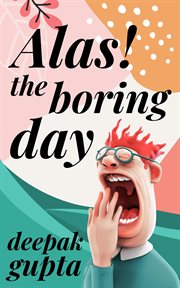 Alas! The Boring Day cover image cdn