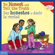Be Honest and Tell the Truth / Ser honestos y decir la verdad cover image cdn