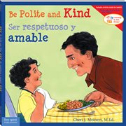 Be Polite and Kind / Ser respetuoso y amable : Read Along or Enhanced eBook cover image cdn