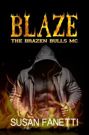Blaze : The Brazen Bulls MC, #4 cover image cdn