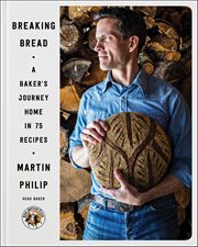 Breaking Bread : A Baker's Journey Home in 75 Recipes cover image cdn