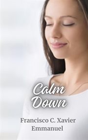Calm Down : Spiritism cover image cdn