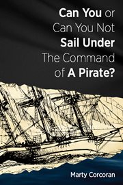 Can You or Can You Not Sail Under the Command of a Pirate cover image cdn