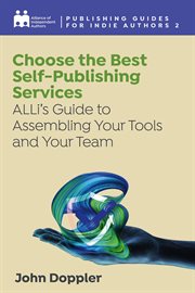 Choose the Best Self-Publishing Services : Complete Publishing Guides for Indie Authors cover image cdn