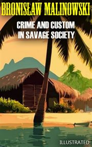 Crime and Custom in Savage Society. Illustrated cover image cdn
