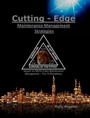 The 12 disciplines cutting edge maintenance management strategies: sequel to world class maintena cover image cdn