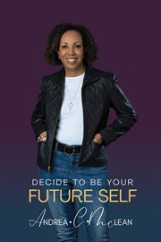 Decide to Be Your Future Self cover image cdn