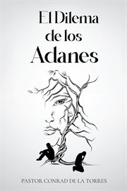 El Dilema de los Adanes cover image cdn