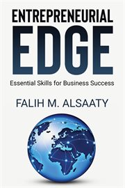 Entrepreneurial Edge : Essential Skills For Business Success cover image cdn