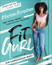 Fit Gurl : The Total-Body Turnaround Program cover image cdn