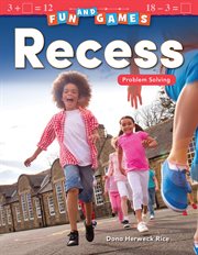 Fun and Games : Recess. Problem Solving cover image cdn