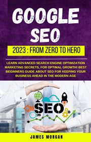 Google SEO 2023 : From Zero to Hero cover image cdn