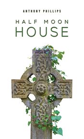 Half Moon House cover image cdn