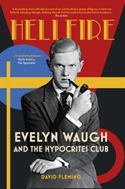 Hellfire : Evelyn Waugh and the Hypocrites Club cover image cdn