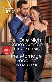 Her One Night Consequence & The Marriage Deadline cover image cdn