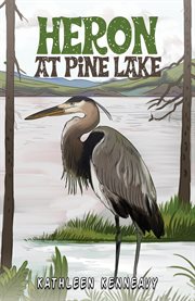 Heron at Pine Lake cover image cdn