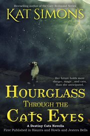 Hourglass Through the Cats Eyes cover image cdn