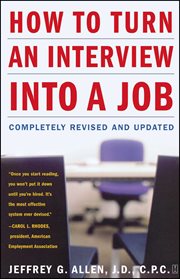 How to Turn an Interview into a Job : Completely Revised and Updated cover image cdn