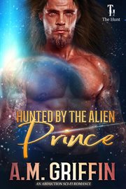 Hunted by the Allen Prince. Hunt cover image cdn