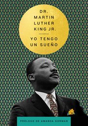 I Have a Dream \ Yo tengo un sueño (Spanish Edition) cover image cdn