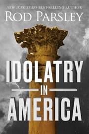Idolatry in America cover image cdn