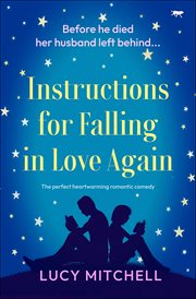 Instructions for falling in love again : the perfect heartwarming romantic comedy cover image cdn