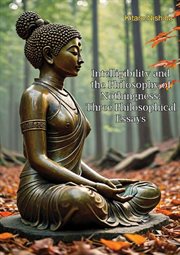 Intelligibility and the Philosophy of Nothingness : Three Philosophical Essays cover image cdn