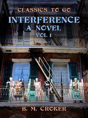 Interference : A Novel, Volume 1 (of 3) cover image cdn
