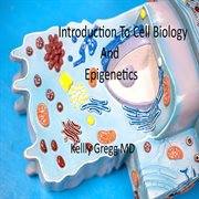 Introduction to Cell Biology and Epigenetics cover image cdn