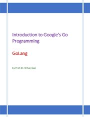 Introduction to Google's Go Programming Language : GoLang cover image cdn