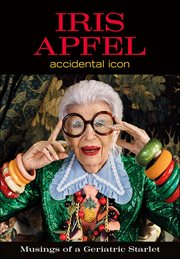 Iris Apfel : Accidental Icon cover image cdn