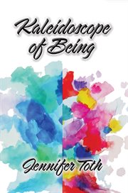 Kaleidoscope of being cover image cdn