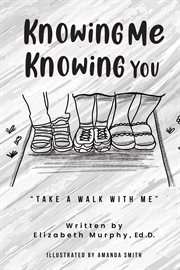 Knowing Me Knowing You "Take a Walk With Me" cover image cdn