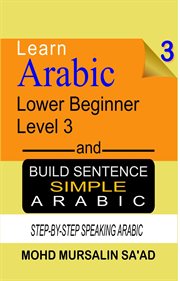 Learn arabic 3 lower beginner arabic and build simple arabic sentence cover image cdn