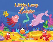 Little Loop the Lobster cover image cdn