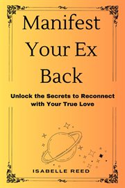 Manifest Your Ex Back cover image cdn