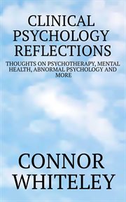 Mental clinical psychology reflections: thoughts on psychotherapy health, abnormal psychology and cover image cdn
