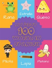 My First 100 Words in Spanish cover image cdn