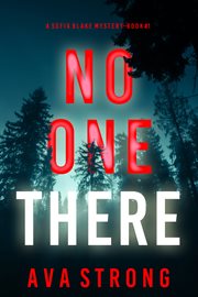No One There : Sofia Blake FBI Suspense Thriller cover image cdn