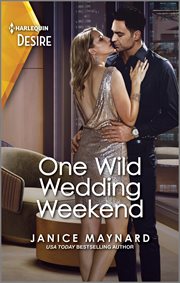 One Wild Wedding Weekend : A Passionate Rivals to Lovers Romance cover image cdn