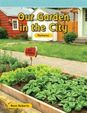 Our Garden in the City : Patterns. Read Along or Enhanced eBook cover image cdn