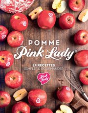Pomme Pink Lady : 24 recettes simples & gourmandes cover image cdn